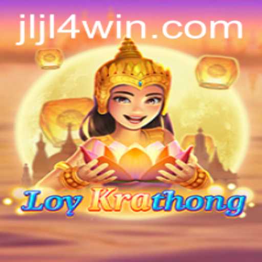 Discover the Enchantment of LoyKrathong: A Unique Game Experience with Jljl4